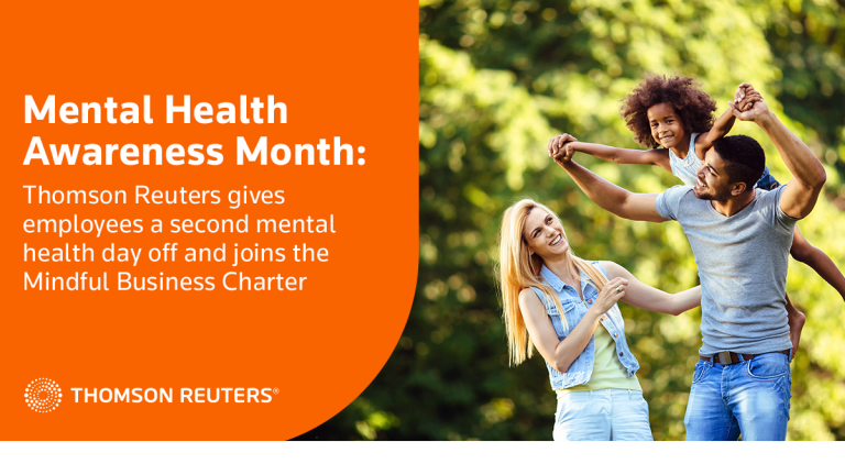 Thomson Reuters Gives Employees Second Mental Health Day Off and Signs the Mindful Business Charter