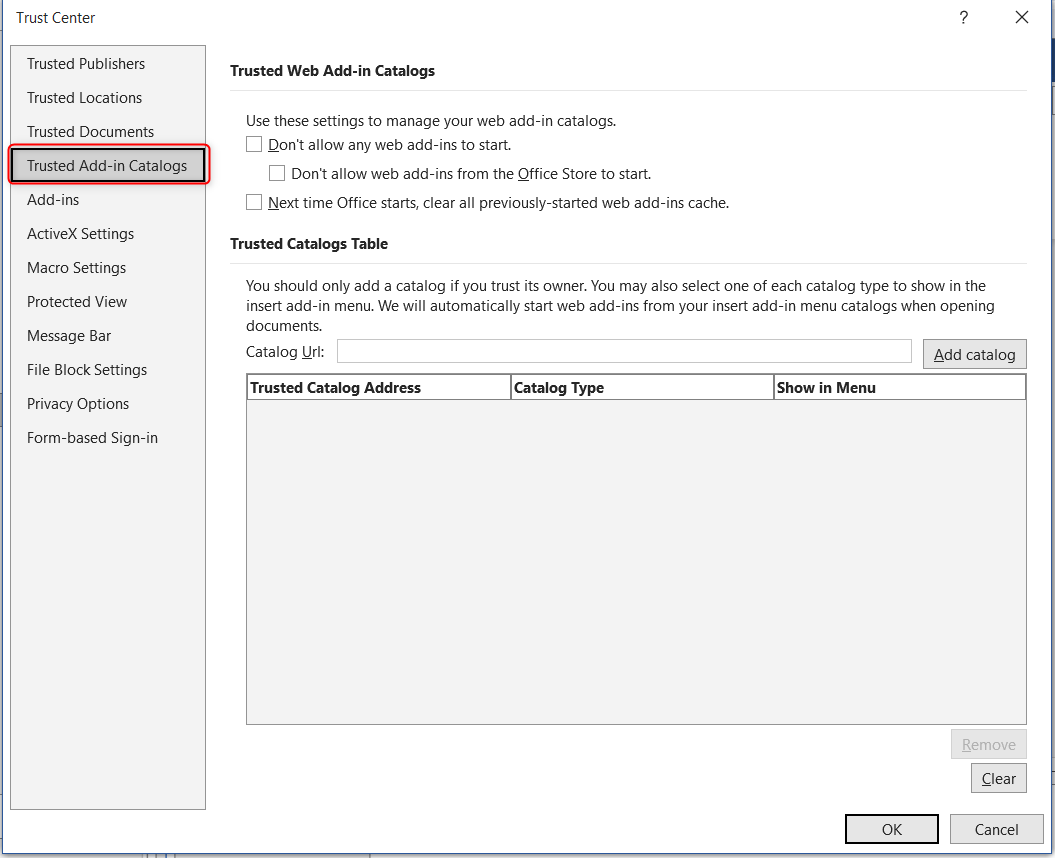 Trusted Add-in Catalogs option in Microsoft Trust Center option.