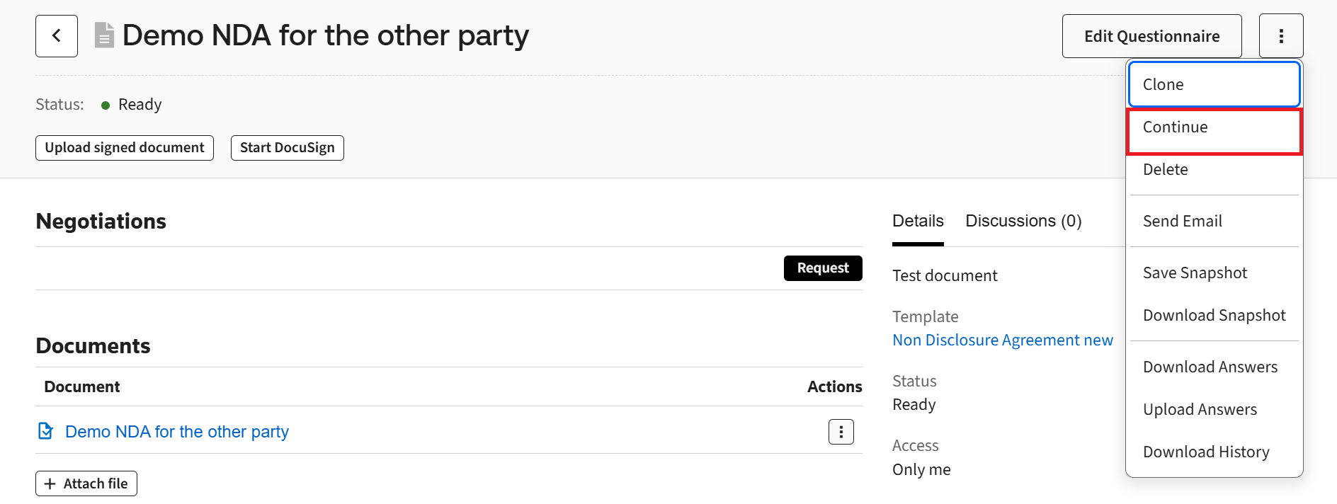 Continue option after the document is been reinstated.