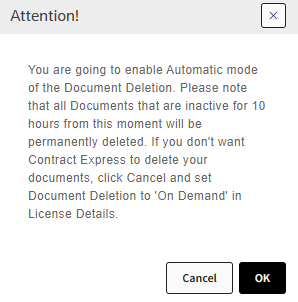 Attention window when selected automatic mode for document deletion.