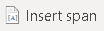 Insert Span icon.