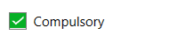 Compulsory checkbox.