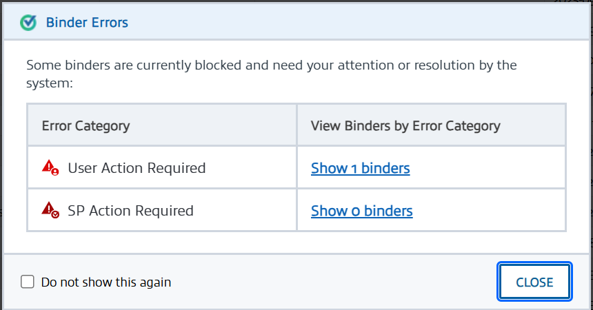 pop-up notification window that shows a table that breaks down how many binders are in errors, and how many require user actions or actions by SurePrep