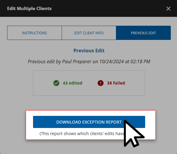Select DOWNLOAD EXCEPTION REPORT.