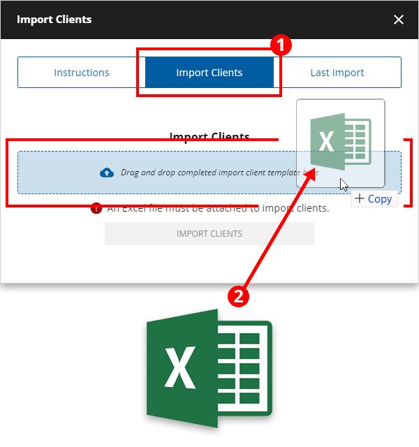 Drag the completed template in to the Import Clients window.