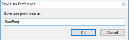 Enter SurePrep as your user preference