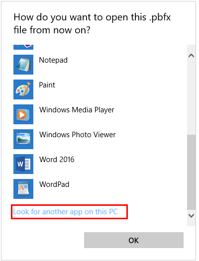 Select Look for another app on this PC.