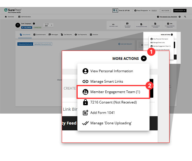 Select MORE ACTIONS then Member Engagement Team