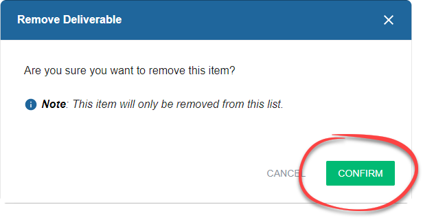 Remove Deliverable confirmation window.