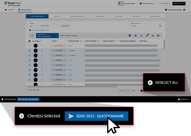 Select SEND QUESTIONNAIRE to send the questionnaire to the selected clients.