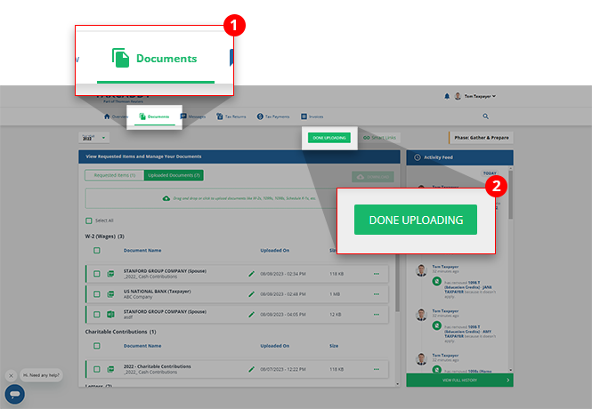 Select DONE UPLOADING from the Documents