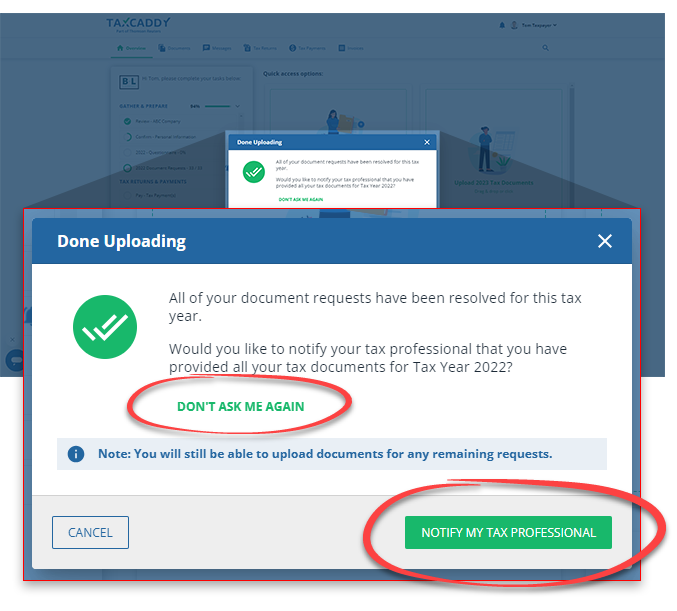 Select NOTIFY MY TAX PROFESSIONAL