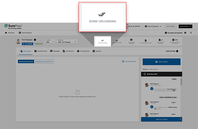 DONE UPLOADING tile in the Summary Panel.