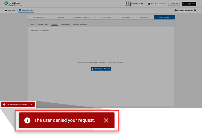 Notification stating that the user denied your request.