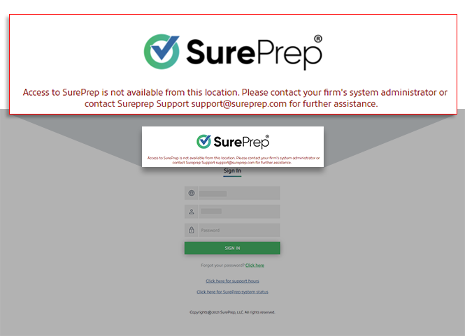 Notification that you are unable to access SurePrep from your location