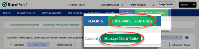 Select ENTERPRISE FEATURES then Manage Client Table