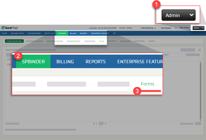 Select Admin, SPbinder, then Forms