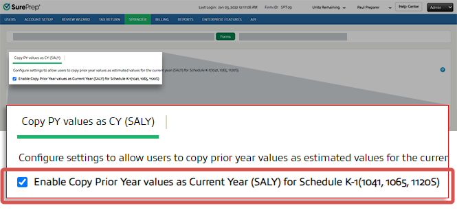 Select Enable Copy Prior Year values as Current Year (SALY) for Schedule K-1(1041, 1065, 1120S)