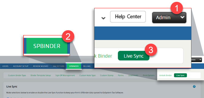 Select Admin, SPBINDER, then Live Sync