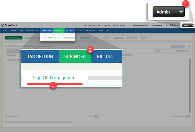 Select Admin, SPBINDER, then Sign Off Management