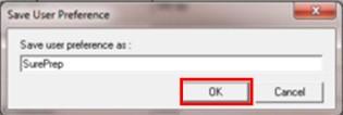 Enter SurePrep as the user preference