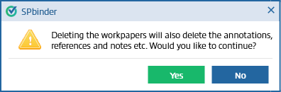 Confirm the workpaper deletion