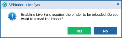 Warning that enabling Live Sync requires the binder to reload