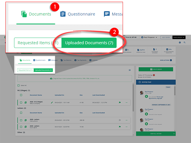 Select Documents, then&nbsp;Uploaded Documents