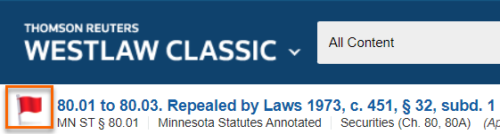 If KeyCite is available for your document, you can select the flag in the title to view the KeyCite treatment.