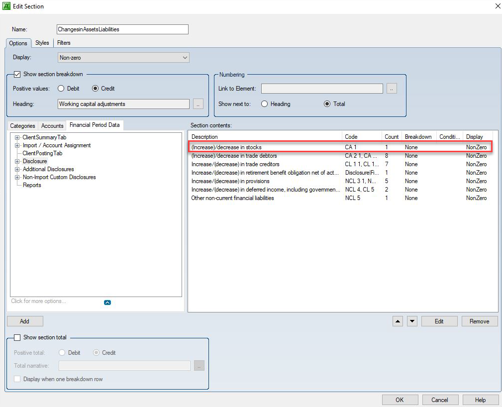 Shows the Options tab of the Edit Secton window. It has 2 groups of controls: Show section breakdown and Numbering. Underneath are two panes. The left pane has 3 tabs with the Financial Period Data tab active. showis the section breakdown of the Working capital ajustments heading. Th right pane is labelled Secton contents. The first item (Increas)/decrease in stocks is highlighted.