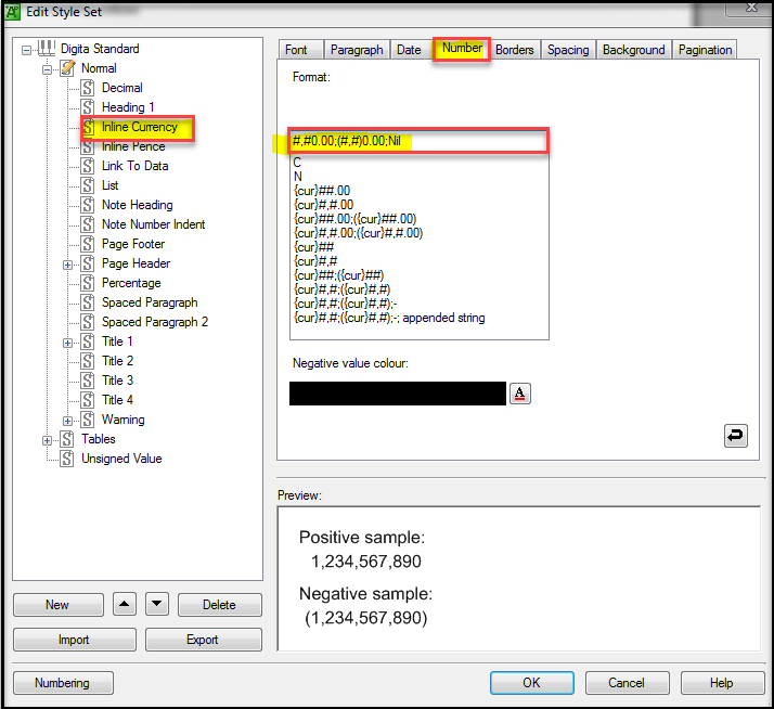  The Edit Sytle Set dialog. the dialog has 3 panes. The first has a tree diagram of elements, starting with Digita Standard. Inline Currency is highlighted in this diagram. The second pane has 8 tabs. The fourth tab, Number, is active. It shows a field where a value of: #,#0.00;(#,#)0.00;Nil has been entered.