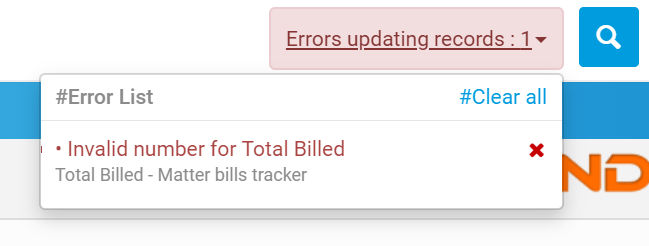 Errors updating records: 1. Invalid number of total billed. Total Billed - Matter bills tracker.
